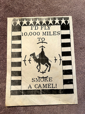 Vintage ''I'd Fly 10,000 Miles'' Camel Cigarettes Sign