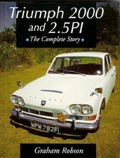Triumph 2000 2.5 P.i. The Complete Story Book New
