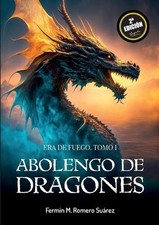 Abolengo de dragones. Era de fuego by Ferm?n Romero (Spanish) Paperback Book