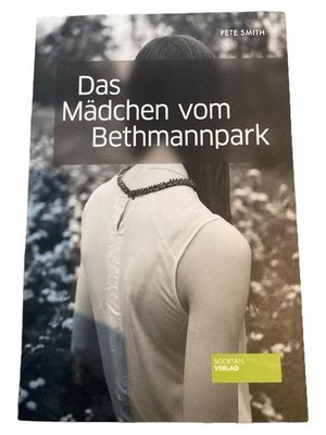 Das Mädchen vom Bethmannpark Pete Smith Thriller Taschenbuch Deutsch