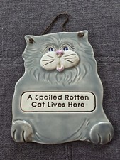 Cat Wall Hanging  A Spoiled Cat Lives Here Smoky Mountain pottery 1994
