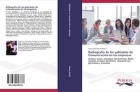 RadiografíA De Los Gabinetes De ComunicacióN En Las Empresas Juan Carlos Ramos M