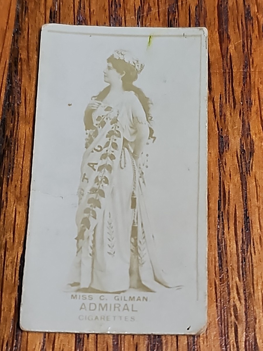 1895-1898 Admiral Cigarrette N392 Card Actress MISS C. GILMAN 1 1