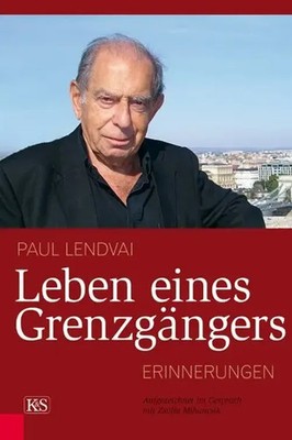 Leben eines Grenzgängers | Paul Lendvai | Buch | 256 S. | Deutsch | 2013