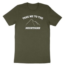 Take Me To The Mountains Graphic T-Shirt Hiking Mountain Adventure Shirt Camping
