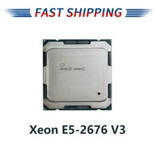 Intel Xeon E5-2676 V3 2.4GHz 12Core 24Thread LGA 2011-3 SR1Y5 CPU Processor 120W