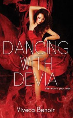 Dancing With Devia, Paperback by Benoir, Viveca, Brand New, Free shipping in ...