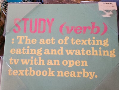 Marshall's Decorative Sign  Study( Verb) : The Act Of Texting Eating ...