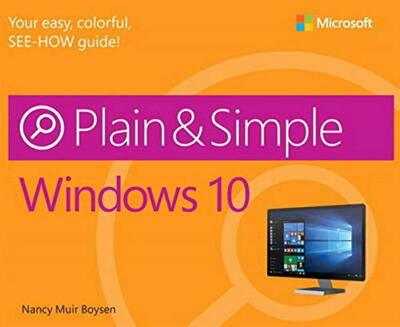 Windows 10 Plain & Simple by Muir Boysen, Nancy (Paperback)