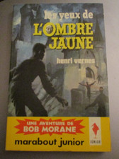 Bob Morane L'OMBRE JAUNE EO Marabout JUNIOR 238  Vernes TBE