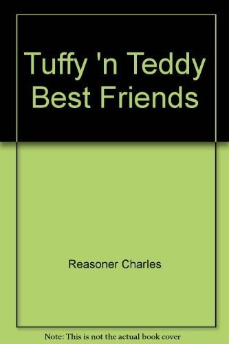 Best Friends Tuffy n Teddy