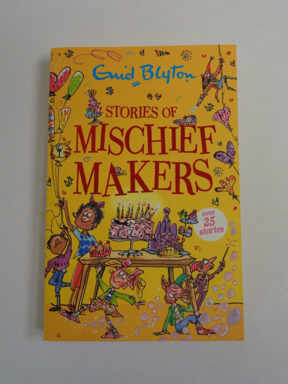 Enid Blyton; Stories Of Mischief Makers Paperback Book Hodder 1st 2022