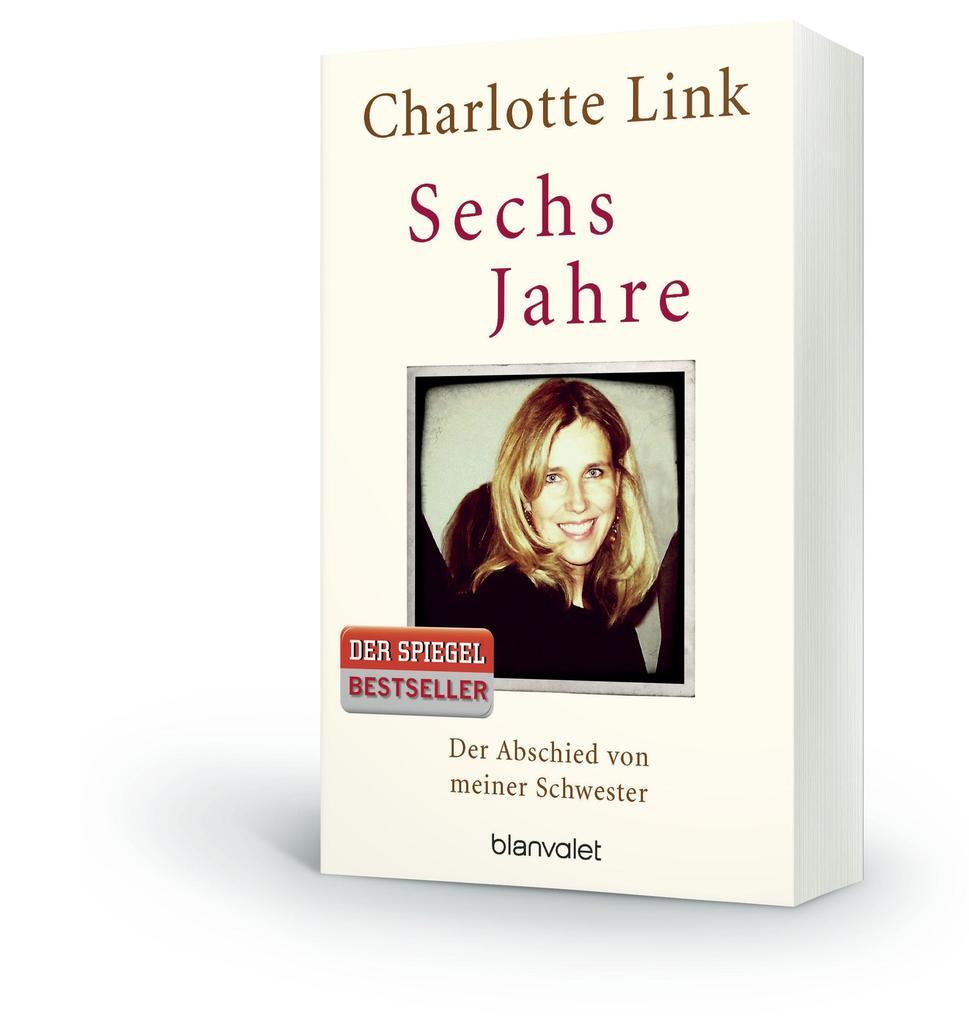 Thumbnail - Sechs Jahre | Charlotte Link | 2016 | Deutsch