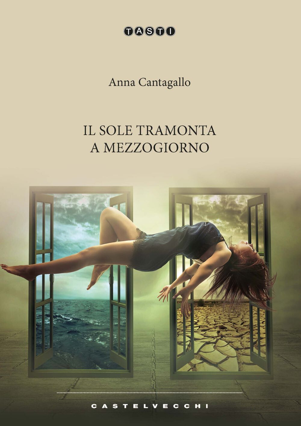 Libri Anna Cantagallo - Il Sole Tramonta A Mezzogiorno
