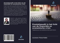 Laureano Triana Rubio | Prestatieaudit In Het Licht Van De FinanciëLe En...