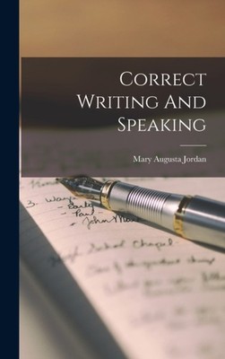 Jordan - Correct Writing And Speaking - New hardback or cased book - 7 - X555z