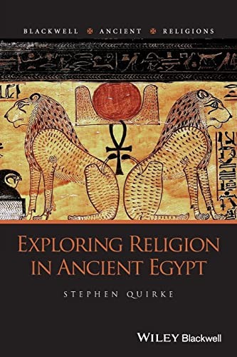 Exploring Religion in Ancient Egypt by Stephen Quirke - - Image 5