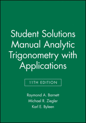Analytische Trigonometrie mit Anwendungen, Student Soluti - Taschenbuch NEU Fred Saf