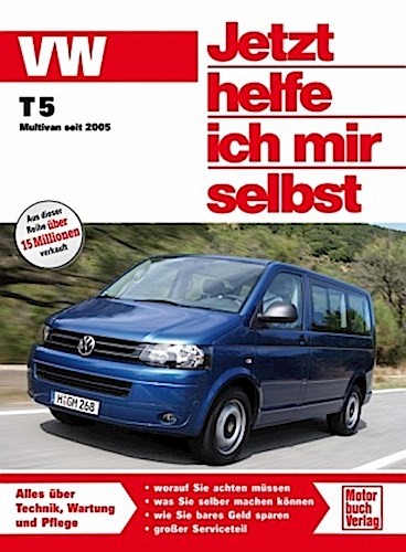 Dieter Korp Vw Transporter T5 / Multivan. Jetzt Helfe Ich Mir Selbst-image