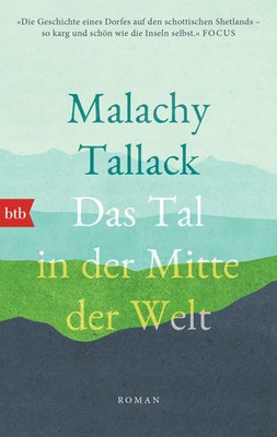 Das Tal in der Mitte der Welt | Roman | Malachy Tallack | Deutsch | Taschenbuch