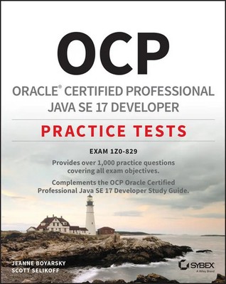 OCP Oracle Certified Professional Java SE 17 Developer Practice Tests | Buch