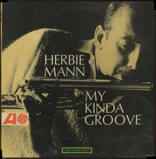 Herbie Mann - My Kinda Groove 1965 LP, Album, Mono, Promo  1433 Very Good Plus (