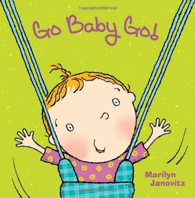 Go Baby Go Board Books Marilyn Janovitz