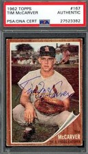 Tim McCarver PSA DNA Signed 1962 Topps Rookie Autograph