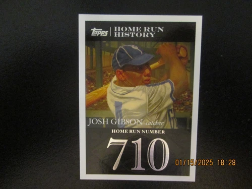 JOSH GIBSON PITTSBURGH CRAWFORDS 2007 TOPPS HOME RUN HISTORY HR #710 #JG89