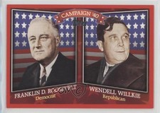 2008 Topps Historical Campaign Match-Ups Franklin D Roosevelt Wendell Wilkie 0t2