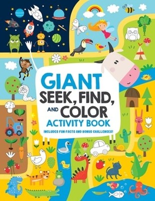 Giant Seek, Find, and Color Activity Book: Includes Fun Facts and Bonus: Used