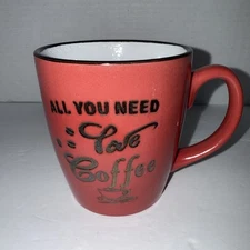 Oversized 16oz”All You Need Love Coffee”Tea Mug Cup 4”H x 3 1/2”W