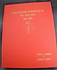 Field Artillery Projectiles The Civil War 1861-1865 by Kerksis & Dickey HC