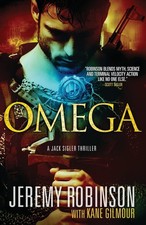 Omega A Jack Sigler Thriller Omega A Jack Sigler Thriller