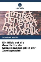Tahmineh Khalili | Ein Blick Auf Die Geschichte Der SchreibpäDagogik In Der...