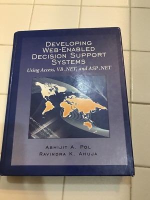 DEVELOPING WEB-ENABLED DECISION SUPPORT SYSTEMS By Ravindra K. Ahuja - Hardcover