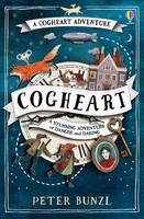 Cogheart | Peter Bunzl | Taschenbuch | The Cogheart Adventures | Englisch | 2016