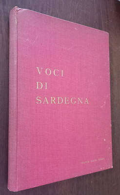 B4456 UBALDO CAGLIARITANO - VOCI DI SARDEGNA 1957 QUELLE GAIA
