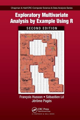 Exploratory Multivariate Analysis by Example Using R | Francois Husson (u. a.)