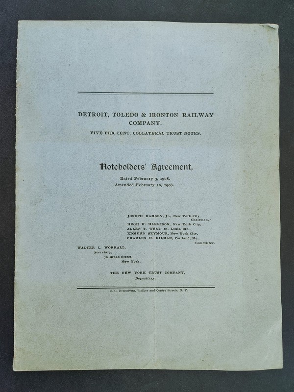 1908 antique DETROIT TOLEDO & IRONTON RAILWAY CO 15pg NOTEHOLDERS' AGREEMENT
