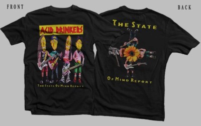 ACID DRINKERS- The State of Mind Report, thrash metal band shirt