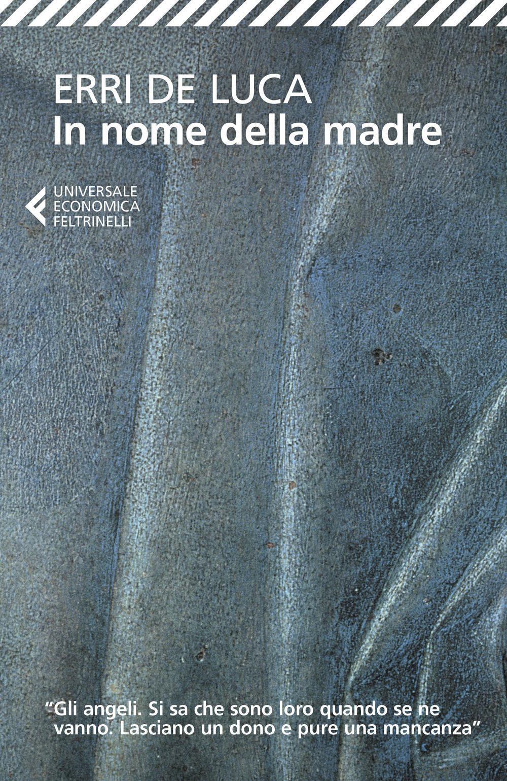 Thumbnail - In Nome Della Madre | Erri De Luca | Taschenbuch | Italienisch | 2019