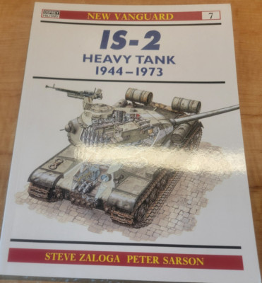 IS-2 Heavy Tank 1944-73 by Steven J. Zaloga (1994, Trade Paperback)