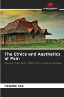 Natasha RüB | The Ethics And Aesthetics Of Pain | Taschenbuch | Englisch (2025)
