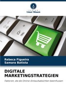 Rebeca Figueira (U. A.) | Digitale Marketingstrategien | Taschenbuch | Deutsch