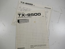 Pioneer TX-9500 Tuner Operating instructions Owners Manual & Schematic original