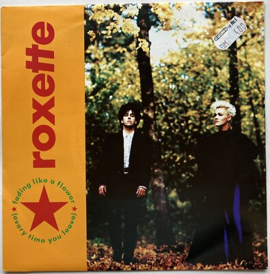 Roxette - Fading like a Flower - 7'' near mint
