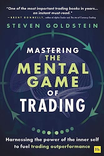 Mastering the Mental Game of Trading: Harnessing the power of the inner self to - Image 12