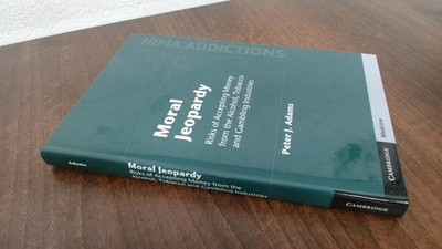 			Moral Jeopardy: Risks of Accepting Money from the Alcohol, Tobacc		