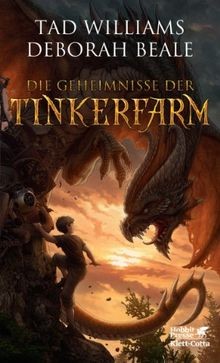 Die Geheimnisse der Tinkerfarm von Williams, Tad,... | Buch | Zustand akzeptabel